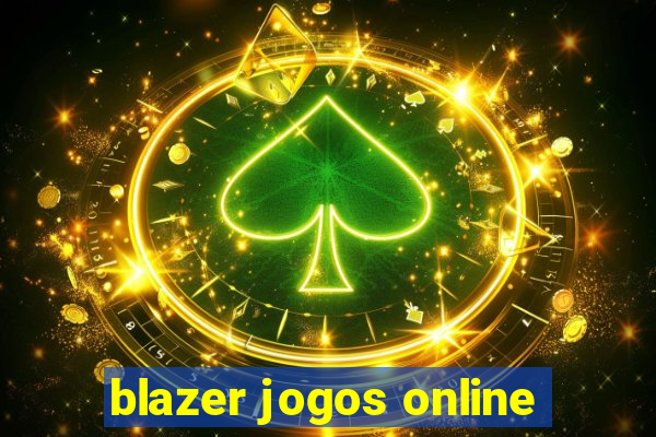 blazer jogos online